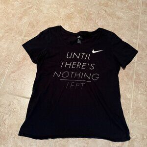 Nike | "Until There's Nothing Left" Short-sleeve T-shirt | Black | Size M